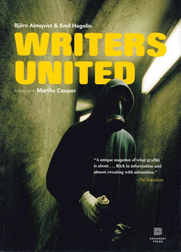 Writers United: The Story about a Swedish Graffiti Crew